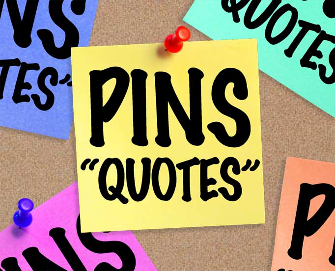 PINS_QUOTES